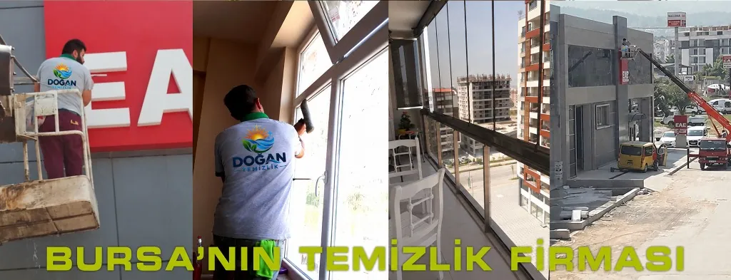 Bursa'nın Temizlik Firması Doğan Temizlik Dış Cephe, Vinçle Tabela ve Cam Temizliği